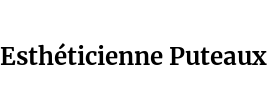 Esthéticienne Puteaux